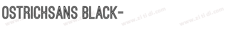 OstrichSans Black字体转换